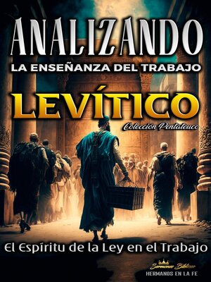 cover image of Analizando la Enseñanza del Trabajo en Levítico